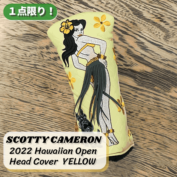 Scotty Cameron】2022 HAWAIIAN OPEN VINTAGE OASIS HULA GIRL Scotty Cameron】2022 HAWAIIAN OPEN VINTAGE OASIS HULA GIRL