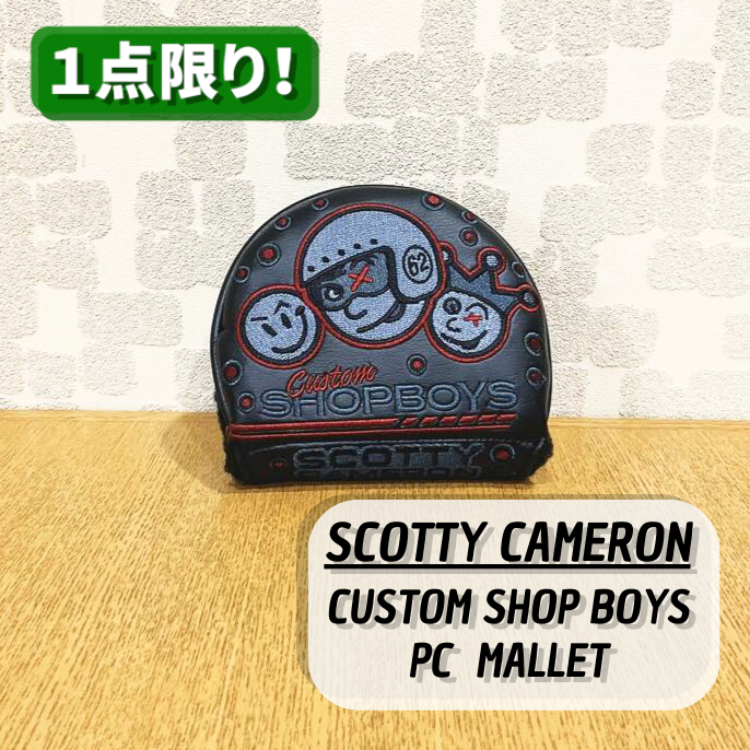 【Scotty Cameron】CUSTOM SHOPBOYS PC MALLET　スコッティキャメロン　カスタムショップボーイズ　パターカバー　 マレット型【海外直輸入品　限定モデル】